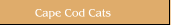 Cape Cod Cats